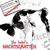 Ihr habt'n Nachtschatten - Single