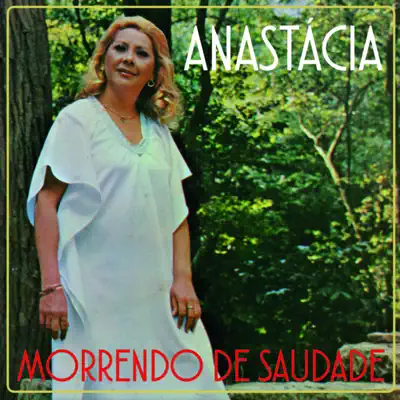 Morrendo de Saudade - Anastacia