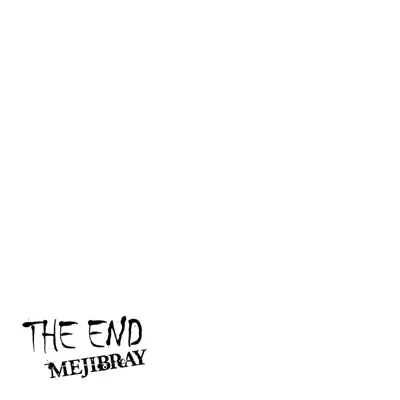 THE END(通常盤) - Single - Mejibray
