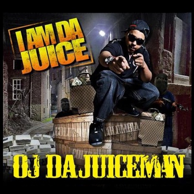 Kop A Chicken Oj Da Juiceman Shazam