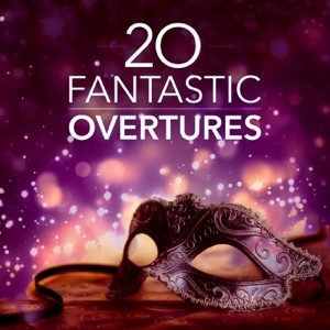 20 Fantastic Overtures