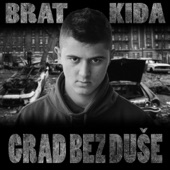 Brat Kida - Nikad Necu Stati (bonus track)