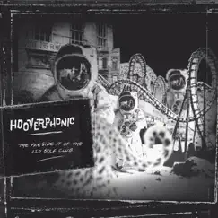 The President of the LSD Golf Club by Hooverphonic album reviews, ratings, credits