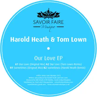 Our Love - EP by Harold Heath & Tom Lown album reviews, ratings, credits