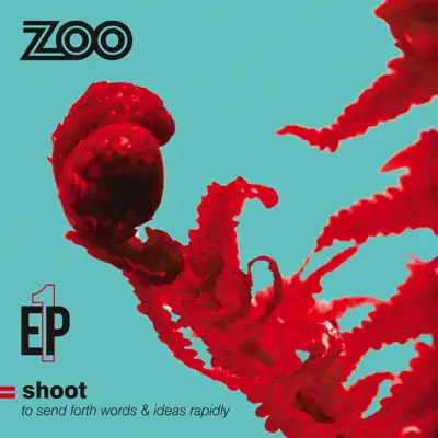 EP1 : Shoot - EP - Zoo