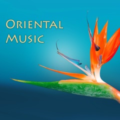 Oriental Music - Chinese, Tibetan and Korean Traditional Asian Songs, Tibetan Singing Bowls, Shamisen & Shakuhachi Flute