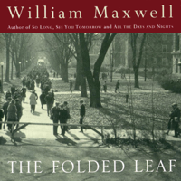 William Maxwell - The Folded Leaf (Unabridged) artwork