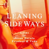 Leaning Sideways (feat. Jason Derulo, Pryslezz & VEDO) [Remixes] artwork