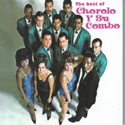 Chorolo y Su Combo - Come and Do It
