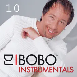 DJ Bobo Instrumentals, Pt. 10 - Dj Bobo