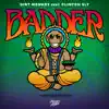 Badder (feat. Clinton Sly) - Single album lyrics, reviews, download