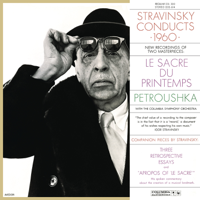 Igor Stravinsky & Columbia Symphony Orchestra - Stravinsky Conducts The Rite of Spring & Petrushka (1960 Recording) artwork