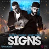 Signs (feat. Mickey Singh) - Single, 2016