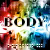 Body - Prelude III - Single album lyrics, reviews, download