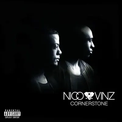 Cornerstone - Nico & Vinz