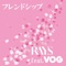 Friendship (feat. Vog) - RAYS lyrics