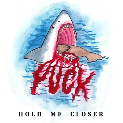 Hold Me Closer - Single - Yuck