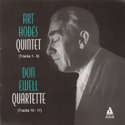 Art Hodes Quintet and Don Ewell Quartet (feat. Marty Grosz) - Art Hodes Art Hodes Quintet and Don Ewell Quartet (feat. Marty Grosz) - Art Hodes