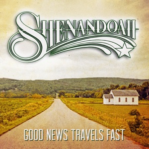 Shenandoah - Good News Travels Fast - Line Dance Chorégraphe