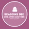 Seasons Die One After Another (Acoustic) - Jayn lyrics