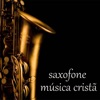Saxofone Música Cristã