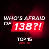 Who's Afraid of 138?! Top 15: 2016-03