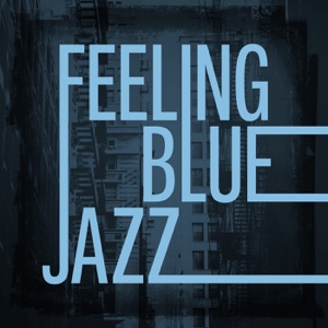 Feeling Blue Jazz