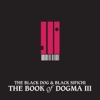 The Book of Dogma III, 2007