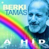 Berki Tamás - Minden Változó