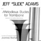 Melodious Etudes: No. 21 in F - Jeff Slide Adams lyrics