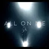 All on Me (feat. Blow Fever) - Single album lyrics, reviews, download
