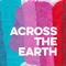 Across the Earth - Syd lyrics