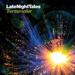 Late Night Tales: Trentemøller by Trentemøller album reviews, ratings, credits