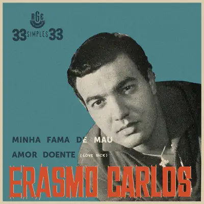 Minha Fama de Mau / Amor Doente - EP - Erasmo Carlos