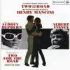 Two for the Road (Music from the Film Score) album lyrics, reviews, download