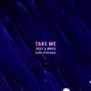 Take Me - Single (feat. Gaby Henshaw) album lyrics, reviews, download