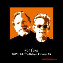 2015-12-01 the National, Richmond, Va (Live) - Hot Tuna