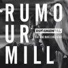 Rumour Mill (feat. Anne-Marie & Will Heard) [The Remixes] - Single album lyrics, reviews, download