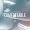 Comfortable (feat. Young Gully) - Ellah lyrics