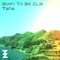 Born To Be Clei - Dj Producer TANA lyrics