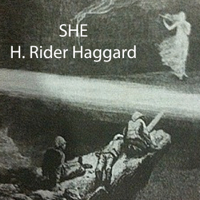 H. Rider Haggard - She (Unabridged) artwork