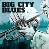 Big City Blues artwork