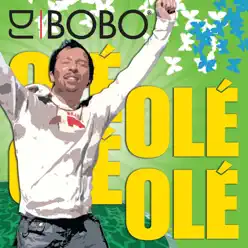 Olé Olé - EP - Dj Bobo