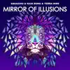 Mirror of Illusions - Single album lyrics, reviews, download