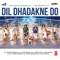 Dil Dhadakne Do artwork