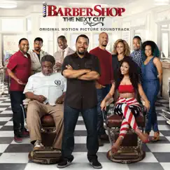 Barbershop: The Next Cut (Original Motion Picture Soundtrack) by Various Artists album reviews, ratings, credits