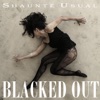 Blacked Out - Single