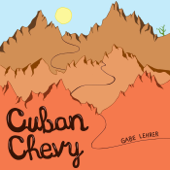 Cuban Chevy - Gabe Lehrer