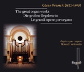 Franck: The Great Organ Works