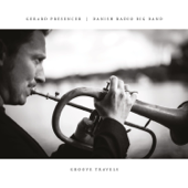 Groove Travels (feat. Danish Radio Big Band) - Gerard Presencer